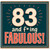 83rd Birthday Card, 83 and F*ing Fabulous Card