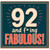 92nd Birthday Card, 92 and Fabulous Birthday Card