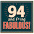 94th Birthday Card, 94 and Fabulous Funny Birthday Card