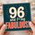 96th Birthday Card, 96 and Fabulous Funny Birthday Card