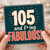 105th Birthday Card, 105 and Fabulous Funny Birthday Card