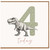 4th Birthday Card, Dinosaur Today