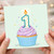 1st Birthday Card, Cute Cupcake with Number 1 Candle