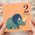 2nd Birthday Card, 2 Today Dinosaur Card