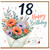 18th Birthday Card, Floral Bouquet Happy Birthday Card With Love