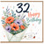 32nd Birthday Card, Floral Happy Birthday Card With Love