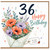 36th Birthday Card, Floral Happy Birthday Card With Love