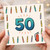 50th Birthday Card Funny - Big 50 with Candles and Fire Extinguisher - Humorous Milestone Card for Family and Friends