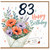 83rd Birthday Card, Happy Birthday Floral Bouquet Card With Love