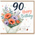 90th Birthday Card, Floral Bouquet Happy Birthday Card