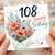 108th Birthday Card, Happy Birthday Floral Bouquet Card, With Love