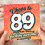 89th Birthday Card, Cheers to 89 Years of Being Awesome