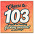 103rd Birthday Card, Cheers to 103 Years of Being Awesome Card