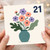 21st Birthday Card, Floral Vase Design