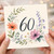 60th Birthday Card, Floral Wreath