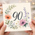 90th Birthday Card, Floral Wreath Design