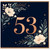 53rd Birthday Card, Floral Navy and Gold Number 53 Birthday Card