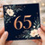 65th Birthday Card, Floral Navy Blue 65 Birthday Card for Her or Him