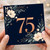75th Birthday Card, Elegant Floral Number 75 Card