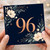 96th Birthday Card, Floral Number 96 Card