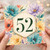 52nd Birthday Card, Floral Watercolour 52 Card