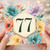 77th Birthday Card, Floral Watercolour Number 77 Card
