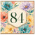 84th Birthday Card, Watercolour Floral Age 84 Card