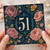 51st Birthday Card, Floral Number 51 Card