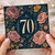 70th Birthday Card, Elegant Floral Number 70 Birthday Card