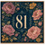 81st Birthday Card, Floral Gold Number 81 Card