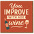 Funny Birthday Card - You Improve With Age Wine - Pun Humour Wine Bottle and Glass Design - For Him Her Friend Mum Dad Lover