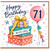 71st Birthday Card, Happy Birthday with Gifts and Balloon Design