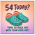 54th Birthday Card, Time To Rock Out With Your Croc Out Funny Birthday Card