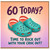 60th Birthday Card, Funny Croc Out Birthday Card for 60 Year Old