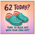 62nd Birthday Card, Time to Rock Out With Your CROC Out Funny Birthday Card