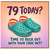 79th Birthday Card, Time to Rock Out with Your Croc Out Funny Birthday Card
