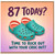 87th Birthday Card, Time to Rock Out With Your Croc Out Funny Birthday Card