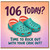 106th Birthday Card, Time to Rock Out With Your Croc Out Funny Birthday Card