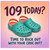 109th Birthday Card, Funny Croc Out Birthday Card