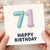 71st Birthday Card, Happy 71st Birthday Card