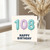108th Birthday Card, Happy Birthday Balloon Number Design