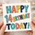 14th Birthday Card, Happy 14th Birthday Today Colourful Typographic Card