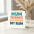 Funny Mother's Day Card for Mum - 'Mum Thanks For Wiping My Bum' Cheeky Thank You from Son or Daughter