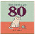 80th Birthday Card, Humorous Cat and Bird Design