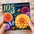 105th Birthday Card, Floral Happy Birthday Card with Butterflies