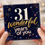 31st Birthday Card, Wonderful Years of You
