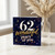 62nd Birthday Card, 62 Wonderful Years of You