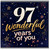 97th Birthday Card, Wonderful 97 Years of You Card