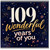 109th Birthday Card, Wonderful Years of You