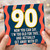90th Birthday Card, Funny Age 90 Card, Now You Can Say I'm Too Old For This Card